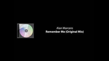alan marcero - remember me 2008 trance 