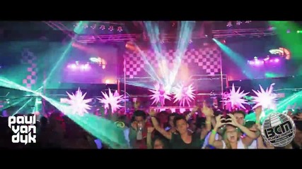 Paul van Dyk & Arnej - We Are One Anthem 2013 - ( Live From Bcm Cream Mallorca )