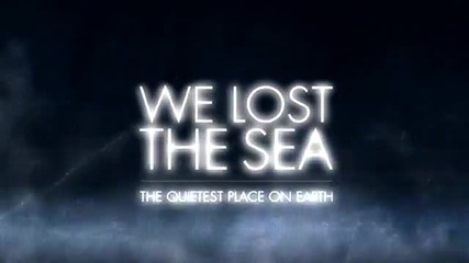 We Lost The Sea - Barkhan Charge