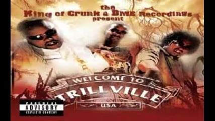Trillville feat. Pastor Troy - Get Some Crunk in Yo System 