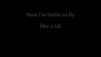 Like a G6 - Far East Movement Lyrics