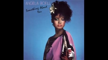 Angela Bofill - Something About You 1981