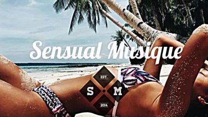 End of Summer Mix 2016 - Best of Deep House _ Tropical _ Chill Out _ New Dance Music