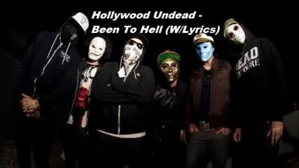 Hollywood Undead Been To Hell