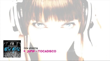 Tocadisco - Jump (original Mix)