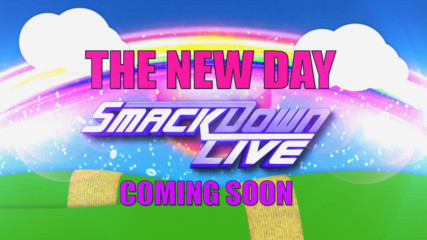 Get ready to feel the power when The New Day arrives: SmackDown LIVE, May 2, 2017