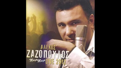 Alekos Zazopoulos - Maya Maya Live (7_2012)