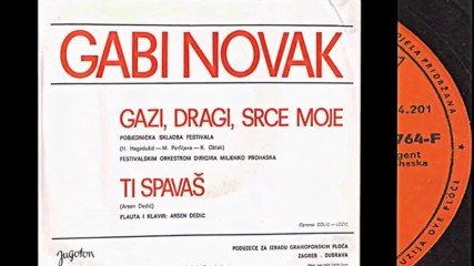 Gabi Novak - Gazi, Dragi, Srce Moje -1971