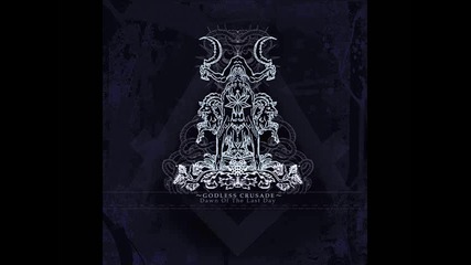 Godless Crusade - Extinction 
