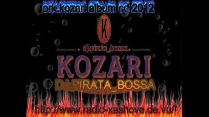 Kozari - Nosa-2012-2013 dj.pirata_bossa