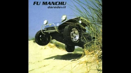 Fu Manchu - Gathering Speed