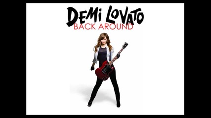 Demi Lovato - Back Around