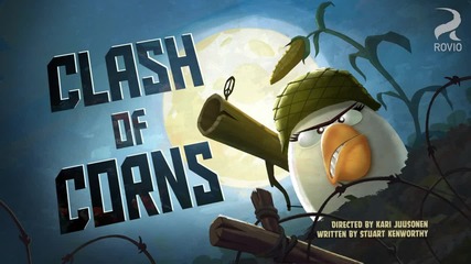 Angry Birds Toons - S01e37 - Clash of Corns
