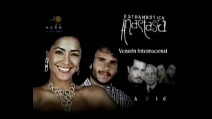 La Estrambotica Anastasia Gran Premiere