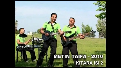Kitara Isi 2 - Metin Taifa 2010