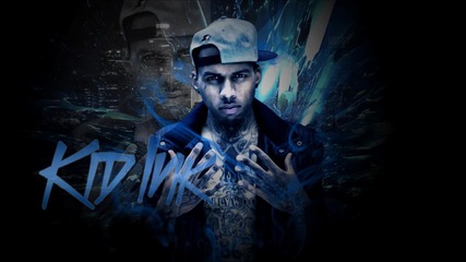 Kid Ink - My City