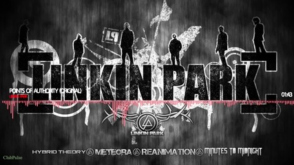 Linkin Park - Points of Authority