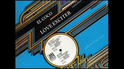 El Coco - Love Exciter (1979)
