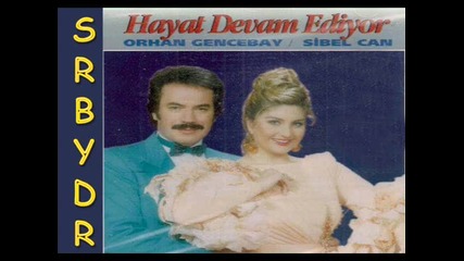 Orhan Gencebay and Sibel Can Unuttu Seni