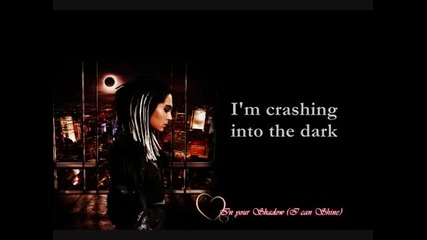 Tokio Hotel - In Your Shadow (i Can Shine) [with lyrics]