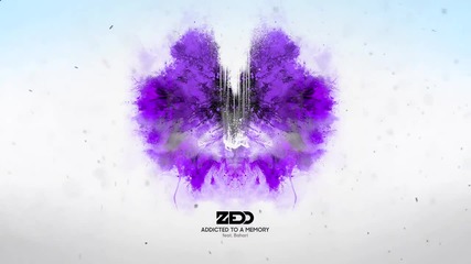 Zedd - Addicted To A Memory (audio) ft. Bahari