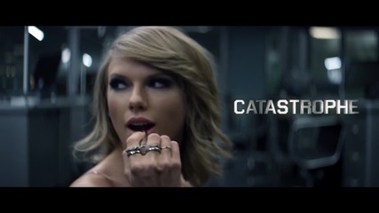 Taylor Swift - Bad Blood ft. Kendrick Lamar