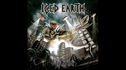 Iced Earth - Dystopia