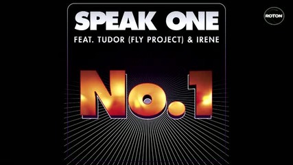 !!! New !!! summer hit 2011 Speak One feat. Tudor (fly Project) & Irene - No. 1