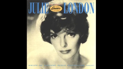 Julie London - My Heart Belongs to Daddy (1961)