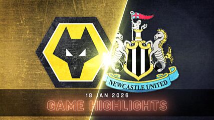 Wolverhampton vs. Newcastle United - Condensed Game