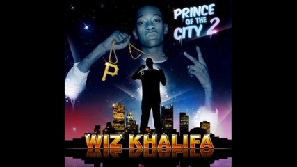 Wiz Khalifa - Be Easy (prince Of The City 2)
