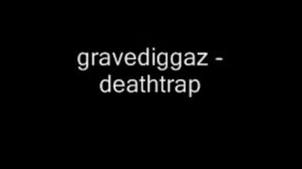 Gravediggaz - Deathtrap