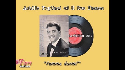 Sanremo 1951 - Achille Togliani ed il Duo Fasano - Famme durm'