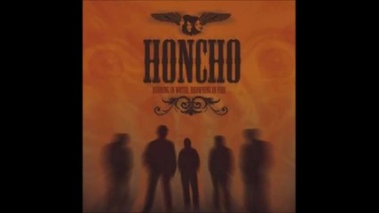 Honcho - Hangover Blues