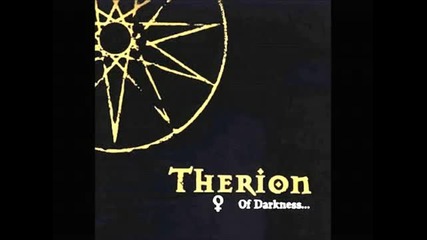 Therion - Of Darkness...1991(full album)