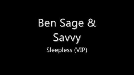 Dnb !! Ben Sage ft. Savvy - Sleepless 