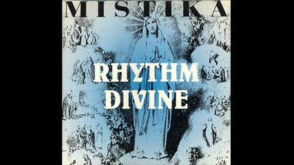 Mistika-rhythm Divine- 1993 Maxi