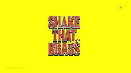 Amber - Shake That Brass (feat. Taeyeon)