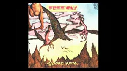 Freeway - Riding High (1975 Full Album]