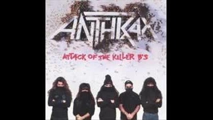 Anthrax - Protest And Survive 