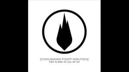 Thousand Foot Krutch - Phenomenon