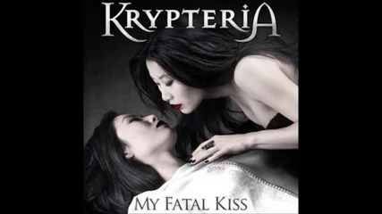 Krypteria - My Fatal Kiss