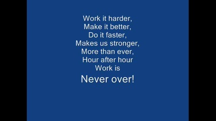 Daft Punk - Harder, Better, Faster, Stronger Lyrics