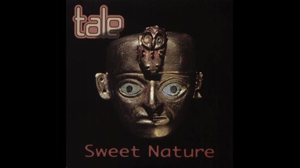 Tale - Sweet Nature (seven Inch A Mix)