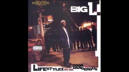 Big L Feat. Children Of The Corn