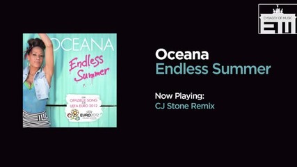 Oceana - Endless Summer Cj Stone Remix