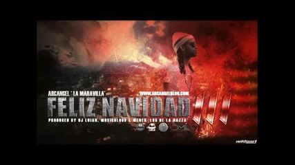 Arcangel - Feliz Navidad (parte 3)