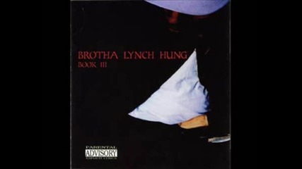 Brotha Lynch Hung - Refuse To Lose