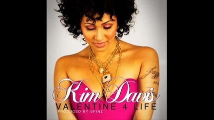 Kim Davis - Valentine 4 Life Reel Soul Mix 