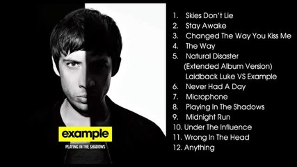 Example - Playing In The Shadows [ album minimix ]